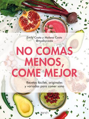 cover image of No comas menos, come mejor